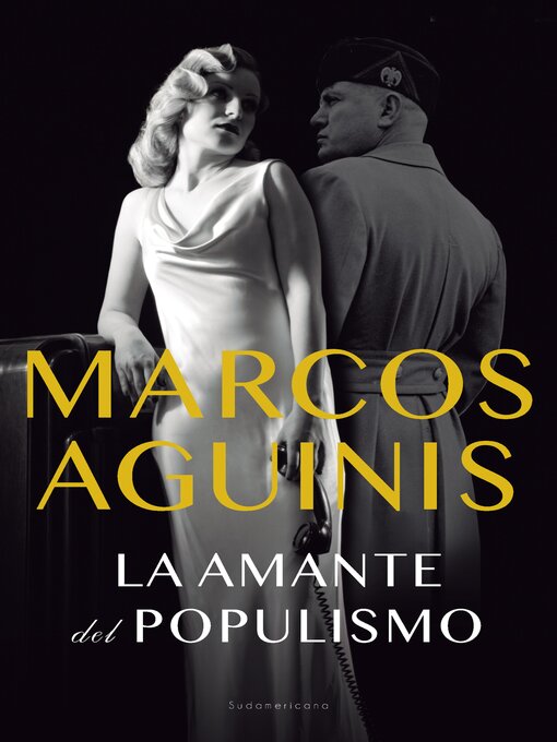 Title details for La amante del populismo by Marcos Aguinis - Wait list